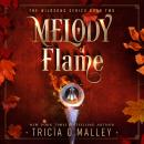 Melody of Flame Audiobook