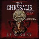 The Chrysalis: companion story to Red Fury Revolt Audiobook