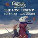 The Lost Legend Audiobook