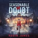Seasonable Doubt: A Cass Leary Legal Thriller Audiobook
