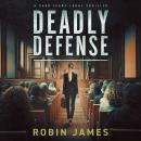 Deadly Defense Audiobook