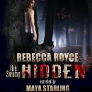 Hidden: A Paranormal Romance Audiobook