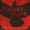 Feather and Flame Audiobook