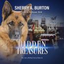 Hidden Treasures: Join Jerry McNeal And His Ghostly K-9 Companion As They Put Their Gifts To Good Us Audiobook