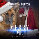 Merry Me: Book 15 in The Jerry McNeal Series (A Paranormal Snapshot) Audiobook