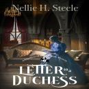 Letter to a Duchess: A Duchess of Blackmoore Mystery Audiobook