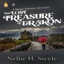 The Lost Treasure of Drakon: A Maggie Edwards Adventure Audiobook