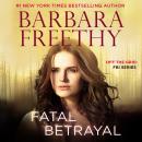 Fatal Betrayal: A Thrilling Romantic Suspense Audiobook