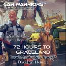 72 Hours to Graceland: Dead Man's Run: Book 2 Audiobook