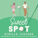 Sweet Spot Audiobook
