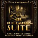 The Nutcracker's Suite Audiobook