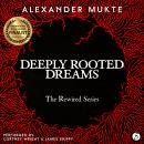 Deeply Rooted Dreams Audiobook