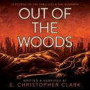 Out of the Woods Audiobook