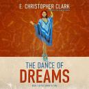 The Dance of Dreams Audiobook