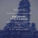 Escaping Avila Chase