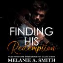 Finding His Redemption: An Enemies to Lovers Rock Star Romance Audiobook