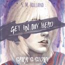 Get in My Head: Sara's Story Audiobook
