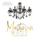 Masterson Made Audiobook