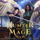 The Hunter and the Mage Audiobook