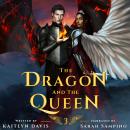 The Dragon and the Queen Audiobook