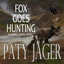 Fox Goes Hunting Audiobook