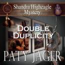 Double Duplicity: Shandra Higheagle Mystery Audiobook