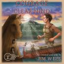 Courage and a Clear Mind Audiobook