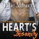 Heart's Insanity: a Sizzling Rock Star Romance Audiobook