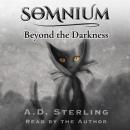 SOMNIUM Beyond the Darkness Audiobook