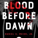 Blood Before Dawn Audiobook
