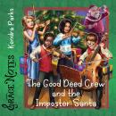 The Good Deed Crew and the Imposter Santa Audiobook