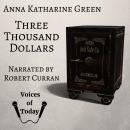 Three Thousand Dollars Audiobook
