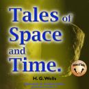 Tales of Space and Time Audiobook