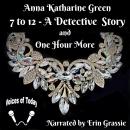 7 to 12 - A Detective Story: And One Hour More Audiobook