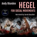 Hegel for Social Movements Audiobook