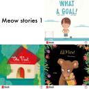 Meow stories 1: All Mine / The visit / What a Goal Audiobook