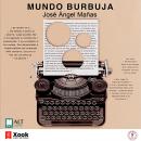 Mundo Burbuja Audiobook