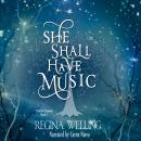 She Shall Have Music: Romantic Cozy Fantasy and Mystery Series Audiobook