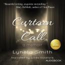 Curtain Call: A Memoir Audiobook