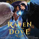 The Raven and the Dove Audiobook