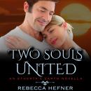 Two Souls United Audiobook