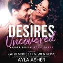 Desires Uncovered Audiobook