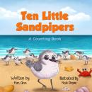 Ten Little Sandpipers: A Counting Book Audiobook