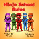 Ninja School Rules Audiobook