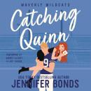 Catching Quinn Audiobook