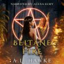 Beltane Fire Audiobook