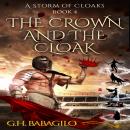 Crown and the Cloak, The: Book 4 Audiobook