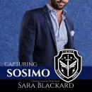 Capturing Sosimo: A Sweet Romantic Suspense Audiobook