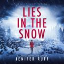 LIES IN THE SNOW Audiobook