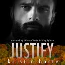 Justify: A Good Men Doing Bad Things Novel Audiobook